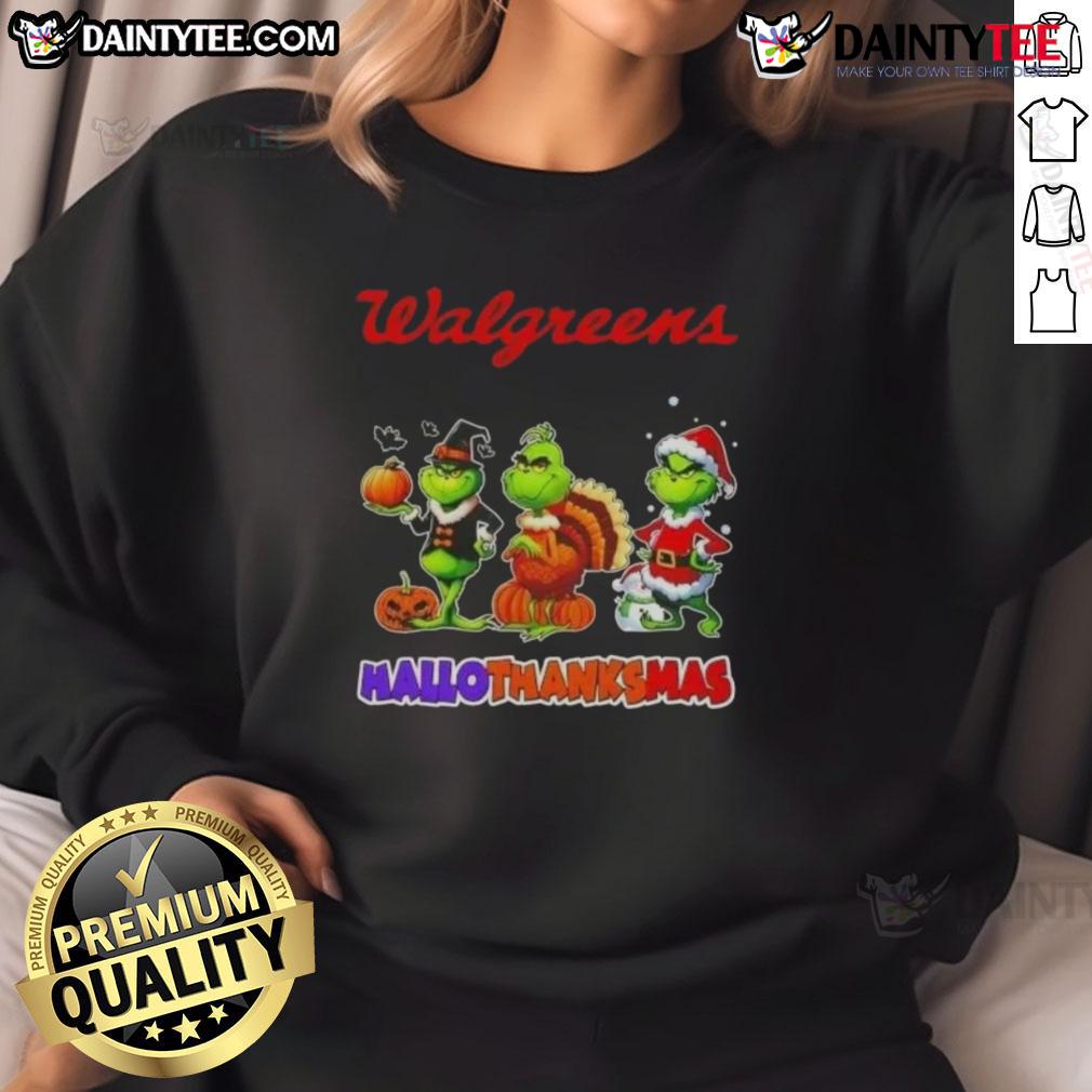 Awesome Walgreens X Grinch Cosplay Happy Hallothanksmas Sweatshirt