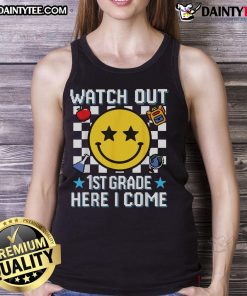 Smiley face tank top for kids: 'Awesome Watch Out 1st Grade Here I Come' perfect for back-to-school fashion.