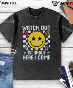 Awesome watch out 1st grade here I come back to school smiley face washed t-shirt for kids back-to-school style.
