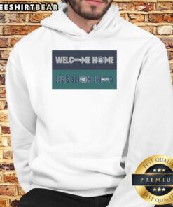 Awesome Welcome Home Seattle Seahawks Come Home Safe Seattle Mariners hoodie with vibrant team colors and logo.
