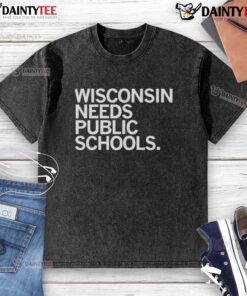 Awesome Wisconsin Needs Public Schools washed t-shirt design featuring bold graphics and vibrant colors for education support.