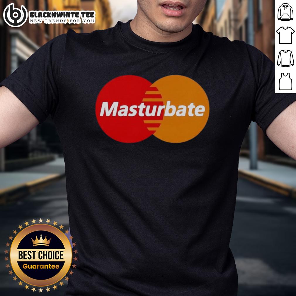 Cute Masterbate Mastercard Logo Parody T Shirt Cute Mastercard parody T-shirt featuring a humorous 'Masturbate' logo design for playful fashion lovers.