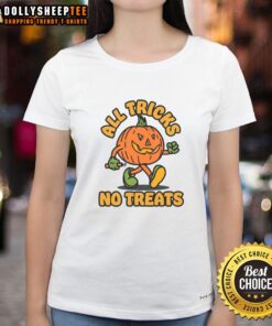 Cute pumpkin design on a Halloween ladies tee, featuring 'All Tricks No Treats' for festive fall style.
