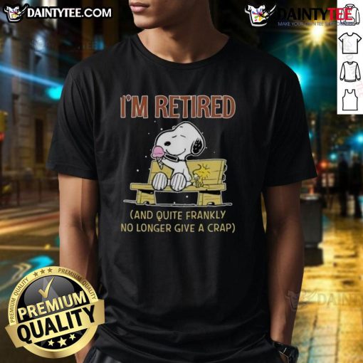 Alt Text: Cute Snoopy X Woodstock 'I'm Retired And Quite Frankly No Longer Give A Crap' T-Shirt design featuring playful graphics.