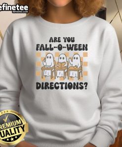 Alt Text: Funny 'Are You Fall-O-Ween?' Ghost Teacher sweatshirt, perfect for Halloween celebrations and cozy festive attire.