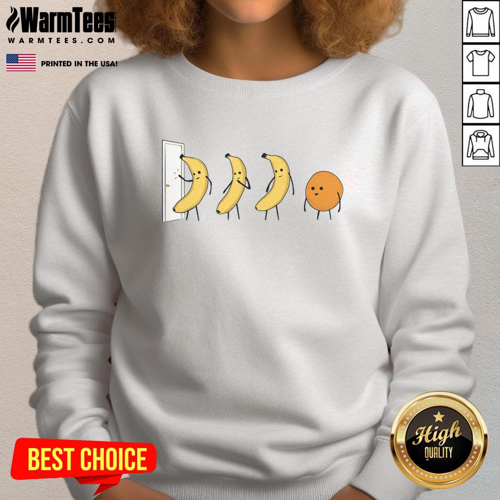 Funny Banana Orange Knock Knock Sweatshirt Funny Banana Orange Knock Knock Sweatshirt featuring a playful graphic design, perfect for casual and humorous outfits.