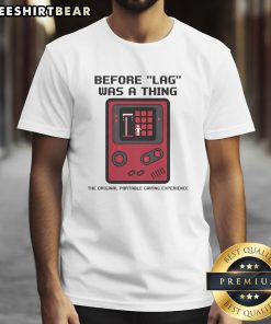 Funny Before Lag Was A Thing Gameboy Retro Gamer T-Shirt featuring nostalgic gaming graphics and vibrant colors.