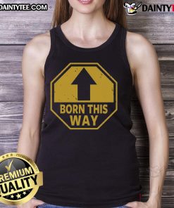 Funny Born This Way Up Arrow Tank Top featuring a playful design, perfect for casual wear and expressing individuality.