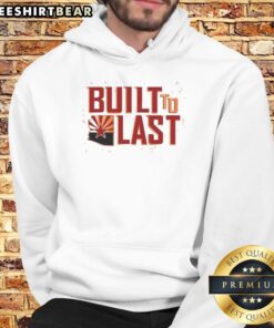 Funny Built To Last Arizona Football Hoodie featuring a quirky design for passionate fans and comfortable wear.