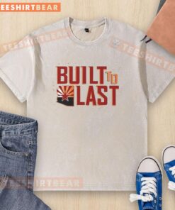 Funny Built To Last Arizona Football washed t-shirt featuring a playful design and vibrant colors for fans.