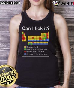 Funny 'Can I Lick It' periodic table tank top design featuring humorous chemistry elements in vibrant colors.