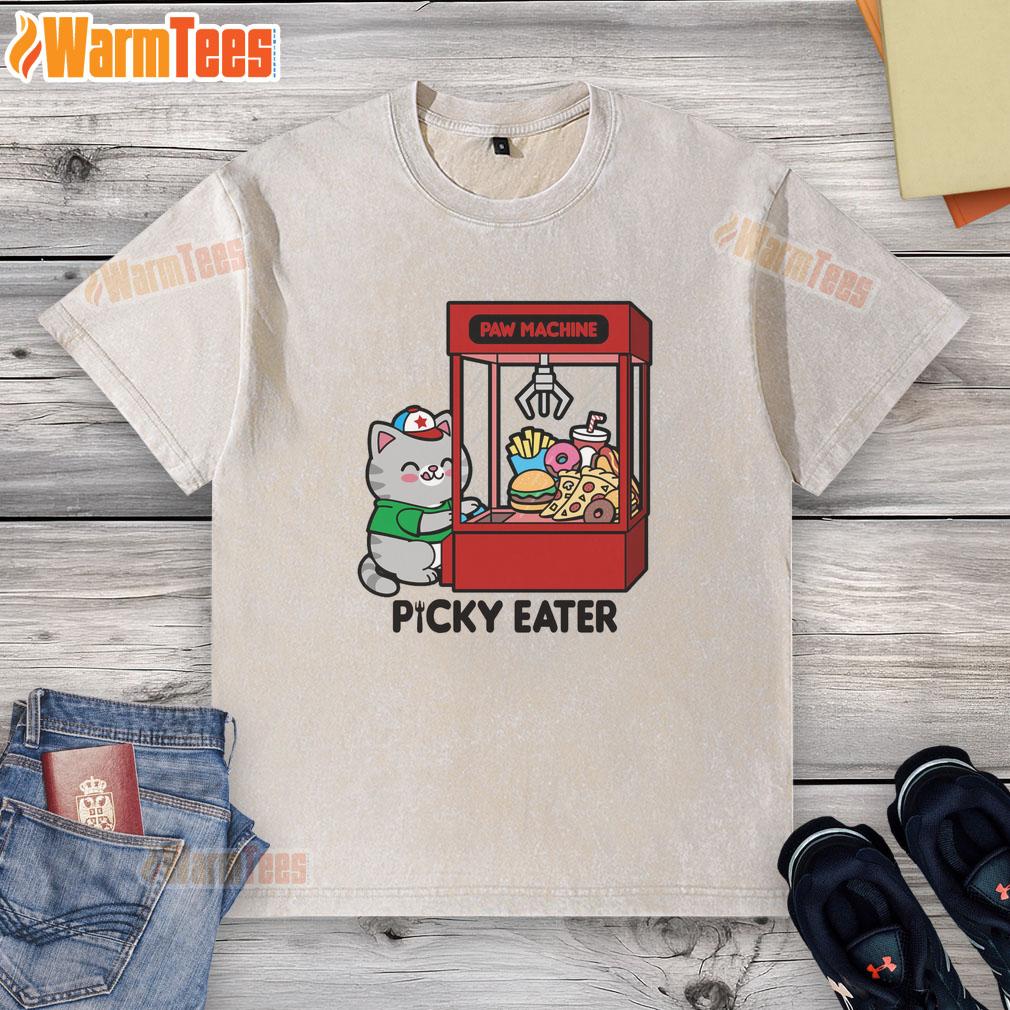 Funny Cat Paw Machine Picky Eater Washed T Shirt Funny cat paw machine design on a washed t-shirt, perfect for picky eaters and cat lovers.