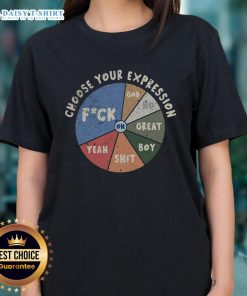 Funny Choose Your Expression Ladies Tee featuring playful graphics and vibrant colors, perfect for casual wear or gifts.