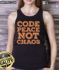 Funny Code Peace Not Chaos Programmer Tank Top featuring a humorous design for coding enthusiasts and tech lovers.
