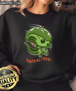 Funny cute alien parody sweatshirt featuring a whimsical design with 'That's All Folks' text for playful style.