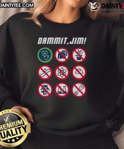 Funny Dammit Jim Star Trek Doctor McCoy sweatshirt featuring iconic quote and vibrant design, perfect for fans of the series.