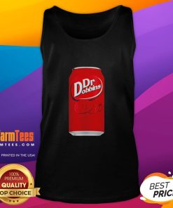 Funny Dr. Dobbins 23 Dr. Pepper soda parody graphic tank top design featuring playful text and vibrant colors.