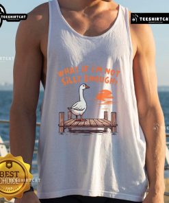 Funny goose wearing a tank top with What If I'm Not Silly Enough text, perfect for quirky fashion lovers.