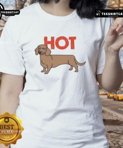 Funny hot dog dachshund graphic on a ladies tee, perfect for dog lovers and casual wear enthusiasts.