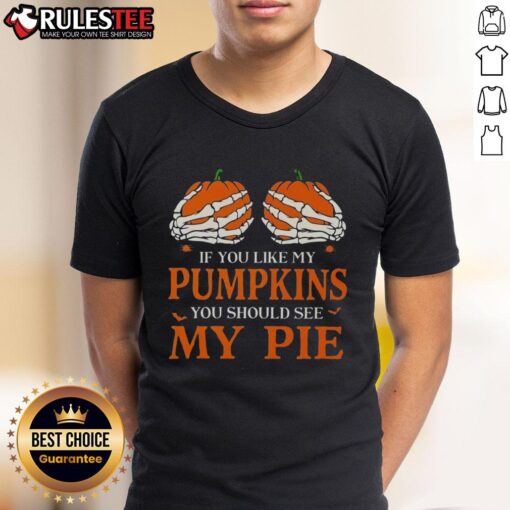 Funny Halloween T-Shirt featuring 'If You Like My Pumpkins You Should See My Pie' design, perfect for festive celebrations.