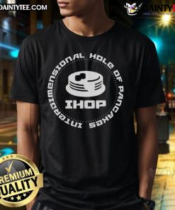 Funny Interdimensional Hole Of Pancakes T-Shirt featuring a whimsical design of pancakes falling through a colorful portal.