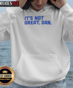 Funny It's Not Great Dan Natural Hoodie featuring a playful design, perfect for casual wear and dog lovers.