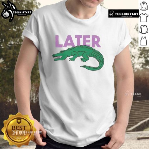 Funny Later Gator Graphic T-Shirt featuring a playful alligator design and vibrant colors, perfect for casual wear.