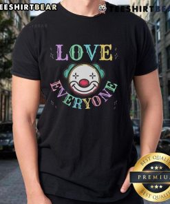 Alt Text: Funny Love Everyone clown face pastel rainbow t-shirt design promoting positive vibes and cheerful energy.