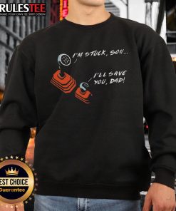 Funny manual transmission dad and son gear sweatshirt featuring a playful design perfect for car enthusiasts and family bonding.