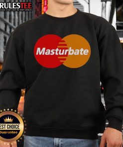 Funny Mastercard parody sweatshirt featuring 'MasterBate' logo, perfect for humor lovers and meme enthusiasts.