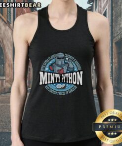 Funny minty Monty Python tank top featuring iconic quotes and vibrant colors, perfect for fans of classic comedy.