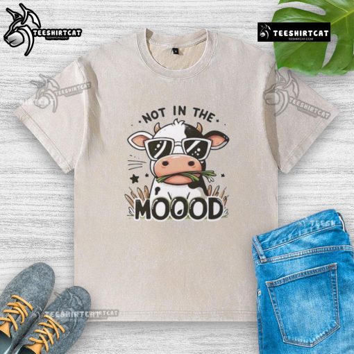 Funny Not In The Mooood Cow Washed T-Shirt featuring a playful cow graphic, perfect for casual wear and humor lovers.