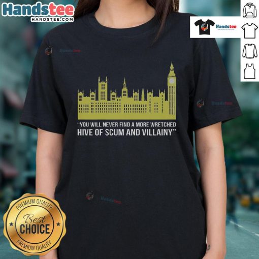 Funny Parliament Hive of Scum and Villainy London Politics Satire Ladies Tee featuring humorous political artwork.