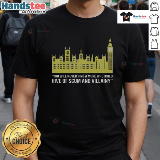 Funny Parliament Hive Of Scum And Villainy T-Shirt showcasing London politics satire with humorous graphics.