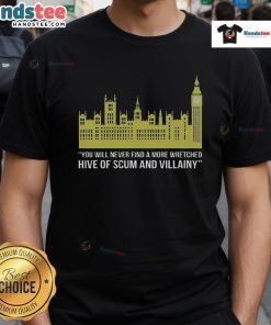Funny Parliament Hive Of Scum And Villainy T-Shirt showcasing London politics satire with humorous graphics.
