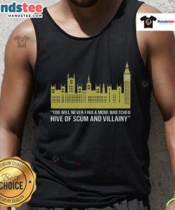 Funny Parliament tank top featuring satire on London politics, with 'Hive of Scum and Villainy' design for humor lovers.