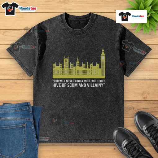 Funny Parliament Hive of Scum and Villainy London Politics Satire design on a washed t-shirt, perfect for humor lovers.