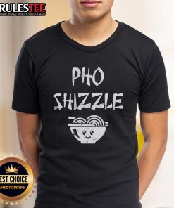 Funny Pho Shizzle T-Shirt featuring a humorous noodle graphic and playful text, perfect for food lovers and casual wear.