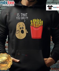 Alt Text: Funny Potato hoodie featuring a quirky design with French fries, perfect for food lovers and humor enthusiasts.
