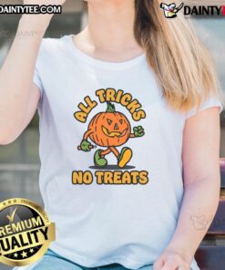 Funny Pumpkin All Tricks No Treats Halloween Ladies Tee featuring a playful pumpkin design for festive style.