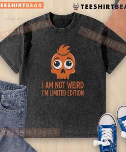 Alt Text: Funny skull graphic on a I Am Not Weird I'm Limited Edition washed t-shirt, perfect for unique style enthusiasts.