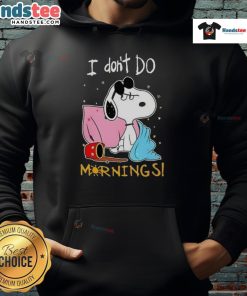 Funny Snoopy I Don't Do Mornings Hoodie featuring a playful Snoopy graphic, perfect for cozy mornings and casual wear.