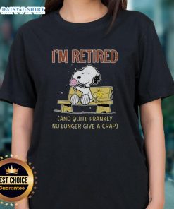 Funny Snoopy and Woodstock graphic on ladies tee, featuring 'I'm retired and quite frankly, no longer give a crap' slogan.