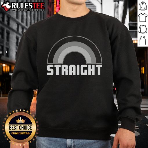 Funny straight rainbow sweatshirt featuring a vibrant design, perfect for casual wear and showcasing playful style.