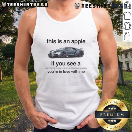 Funny tank top featuring 'This is an apple' text with a Bugatti Chiron W16 Super Sport graphic, perfect for car lovers.