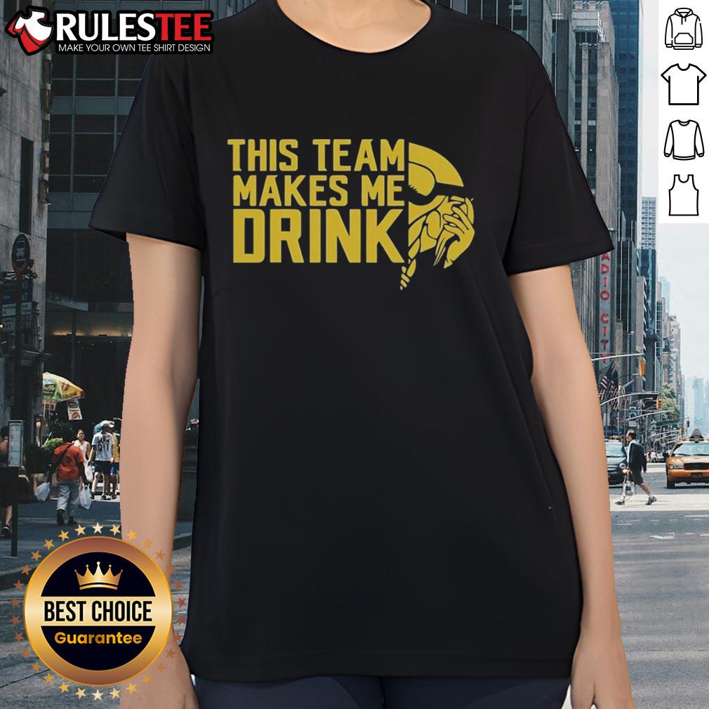 Funny This Team Makes Me Drink Minnesota Vikings Logo Ladies Tee Funny Minnesota Vikings logo ladies tee showcasing humor for fans who love their team and enjoy a good laugh.