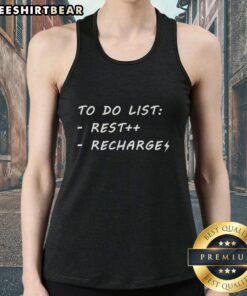 Funny To Do List Recharge Tank Top featuring a humorous graphic design for relaxed, casual wear.
