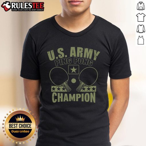 Funny US Army Ping Pong Champion T-Shirt featuring a humorous design for military and table tennis enthusiasts.