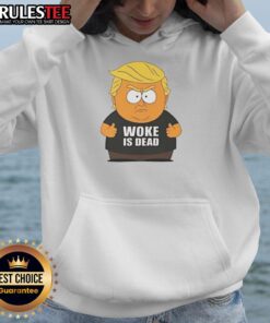 Funny woke is dead Trump cartoon hoodie inspired by South Park's political parody humor.