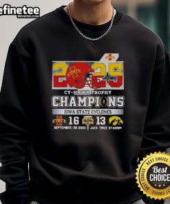 2025 Iowa State Cyclones vs Hawkeyes Champs football helmet sweatshirt featuring team colors and logos.